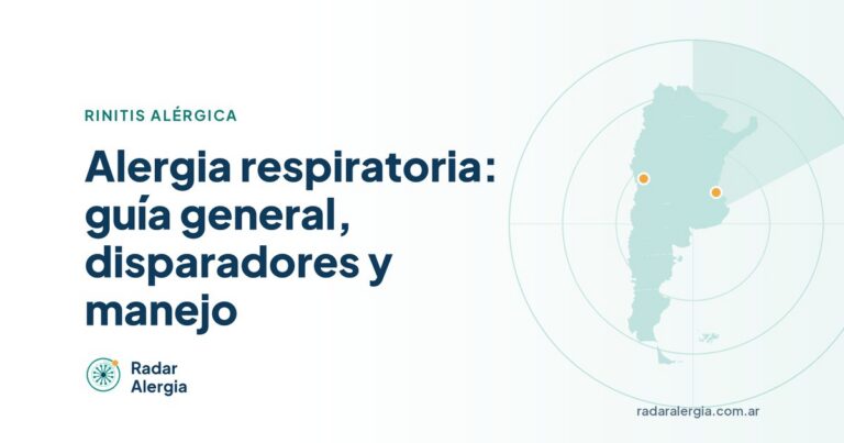 Radar Alergia: Alergia respiratoria: guía general, disparadores y manejo