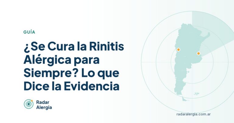 Radar Alergia: ¿Se Cura la Rinitis Alérgica para Siempre? Lo que Dice la Evidencia
