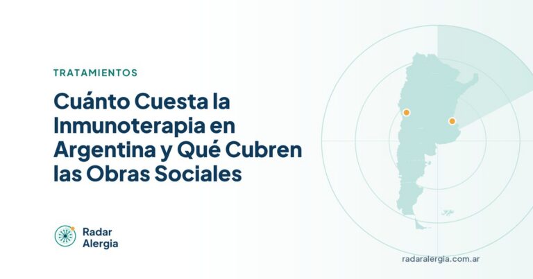 Radar Alergia: Cuánto Cuesta la Inmunoterapia en Argentina y Qué Cubren las Obras Sociales