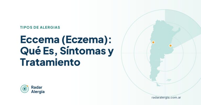 Radar Alergia: Eccema (Eczema): Qué Es, Síntomas y Tratamiento