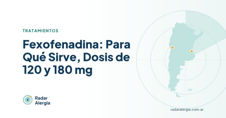 Radar Alergia: Fexofenadina: Para Qué Sirve, Dosis de 120 y 180 mg