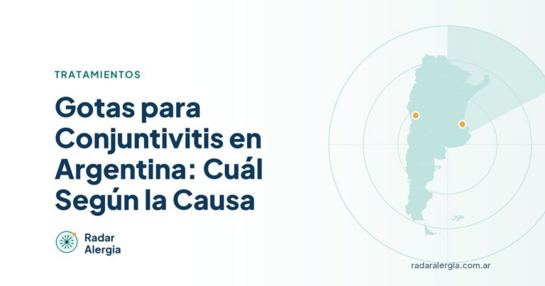 Radar Alergia: Gotas para Conjuntivitis en Argentina: Cuál Según la Causa