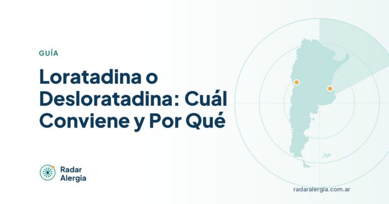 Radar Alergia: Loratadina o Desloratadina: Cuál Conviene y Por Qué
