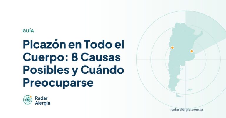 Radar Alergia: Picazón en Todo el Cuerpo: 8 Causas Posibles y Cuándo Preocuparse
