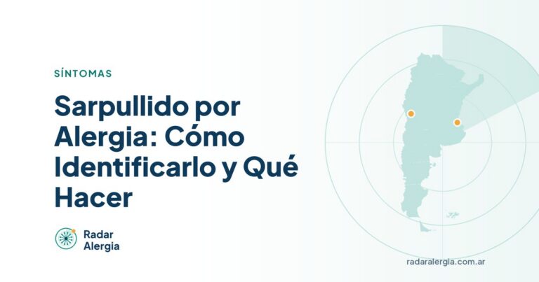 Radar Alergia: Sarpullido por Alergia: Cómo Identificarlo y Qué Hacer