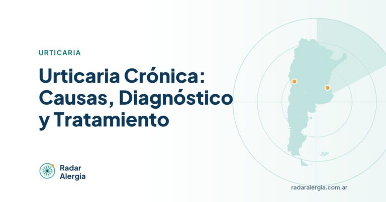 Radar Alergia: Urticaria Crónica: Causas, Diagnóstico y Tratamiento